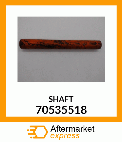 SHAFT 70535518