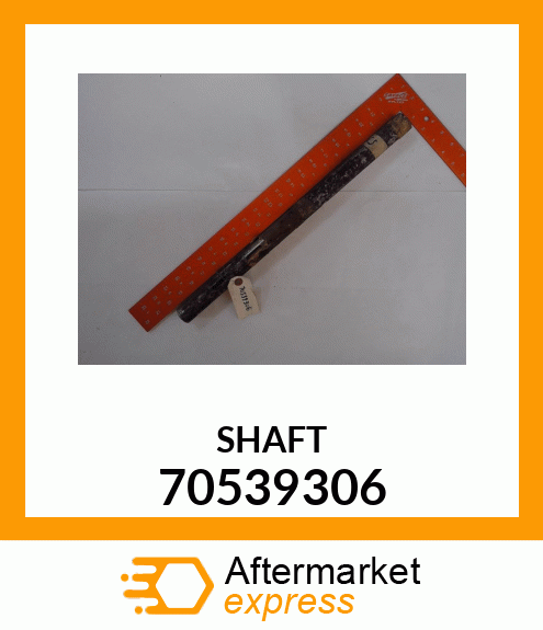 SHAFT 70539306