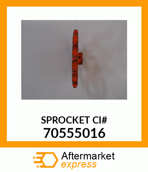 SPROCKET CI# 70555016