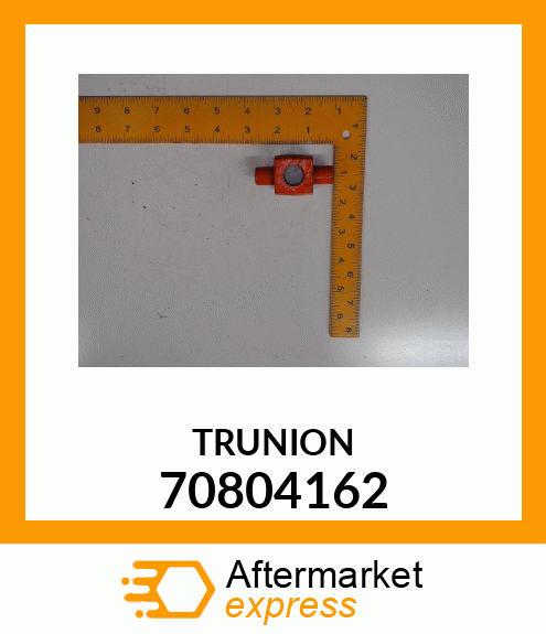 TRUNION 70804162