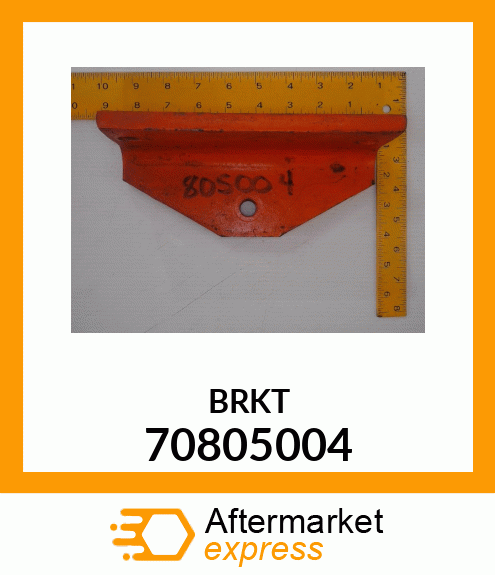 BRKT 70805004