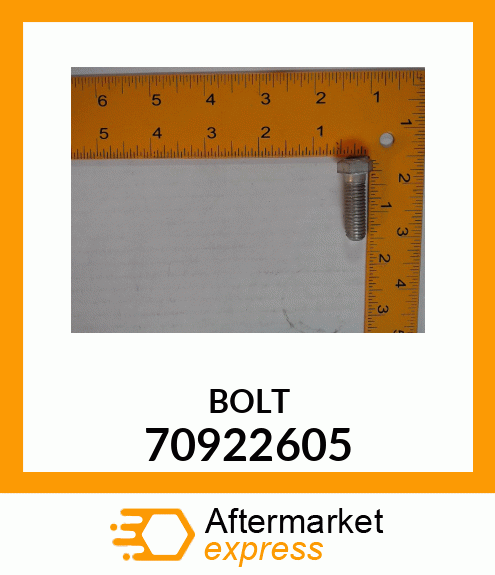 BOLT 70922605