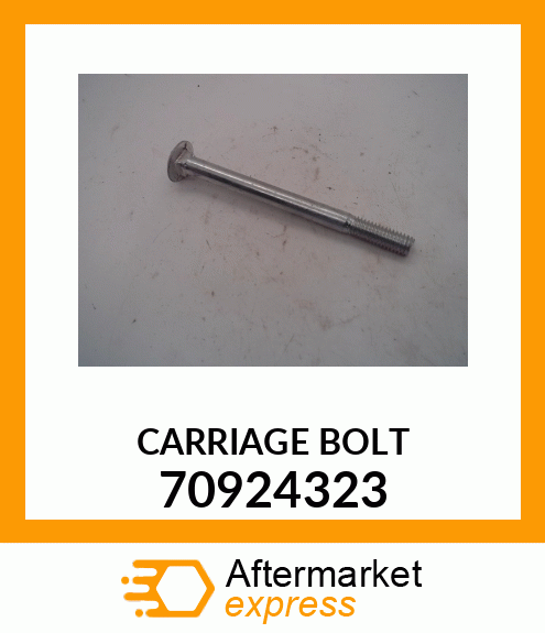 CARRIAGE BOLT 70924323