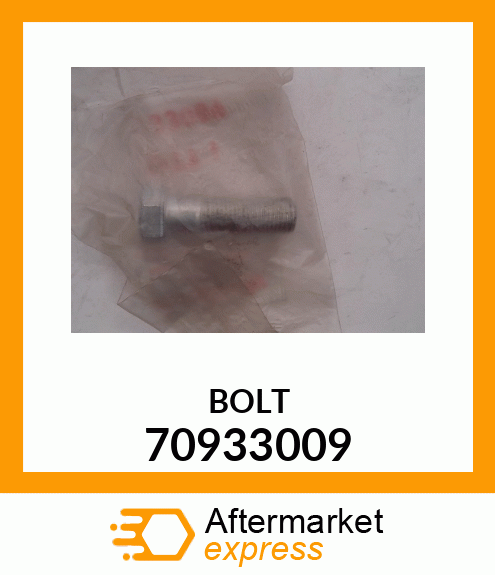 BOLT 70933009