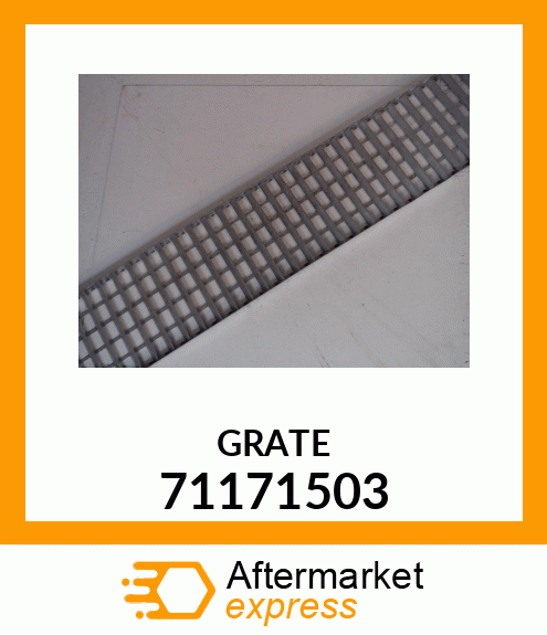 GRATE 71171503