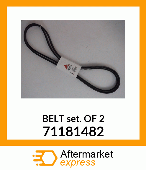 BELT/SETOF2 71181482