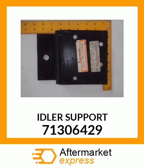 IDLER SUPPORT 71306429