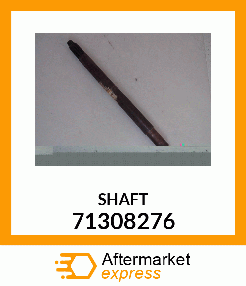 SHAFT 71308276