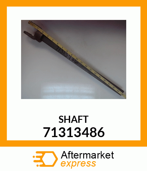 SHAFT 71313486