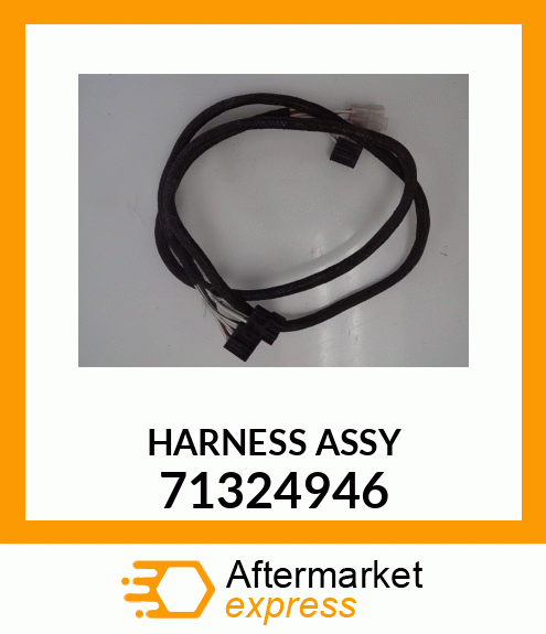 HARNESSASSY 71324946