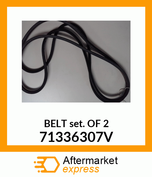 BELTSETOF2 71336307V