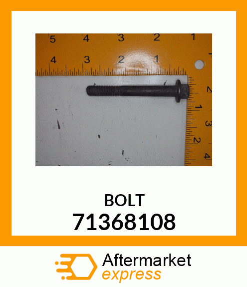 BOLT 71368108