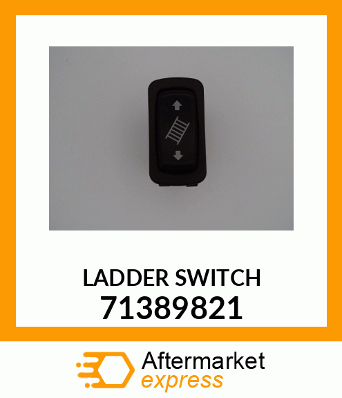 LADDER SWITCH 71389821