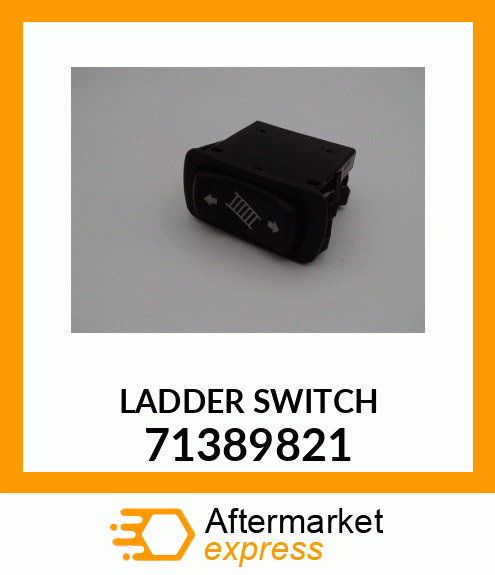 LADDER SWITCH 71389821