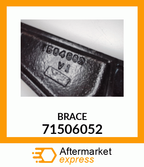 BRACE 71506052