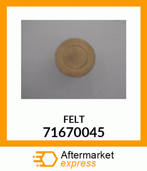 FELT 71670045