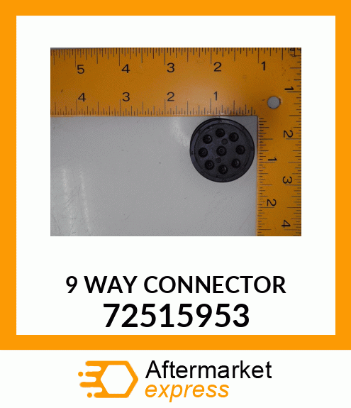 9WAYCONNECTOR 72515953