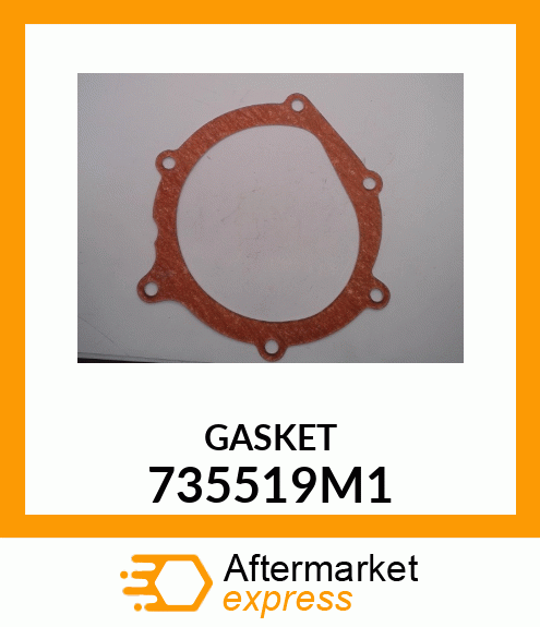 GASKET 735519M1