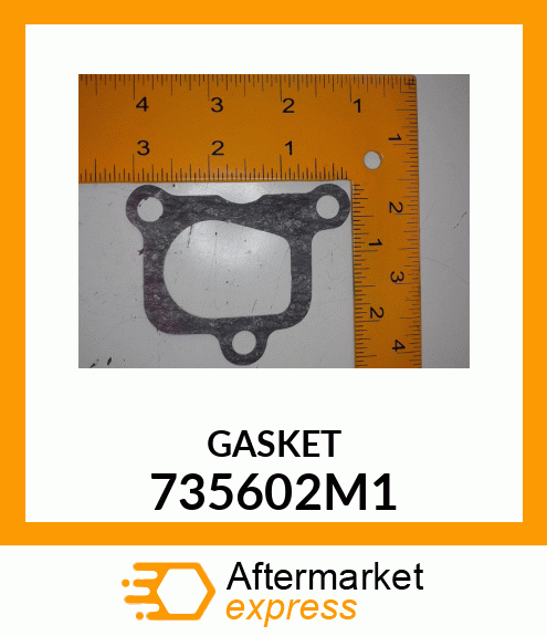 GASKET 735602M1