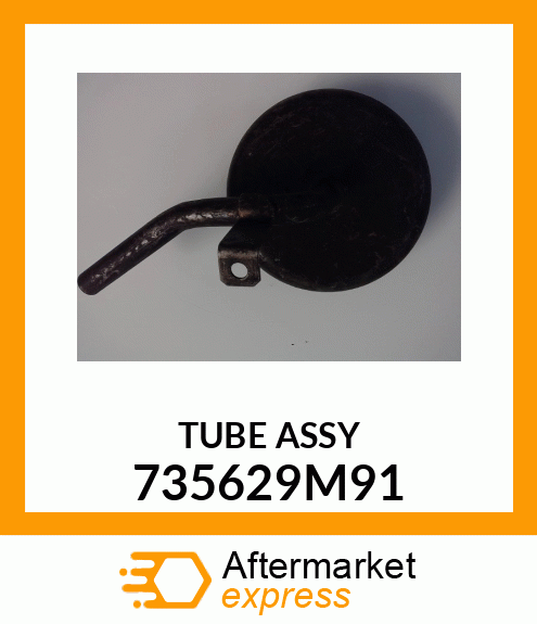 TUBEASSY 735629M91