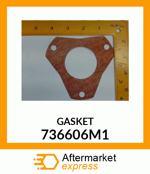 GASKET 736606M1