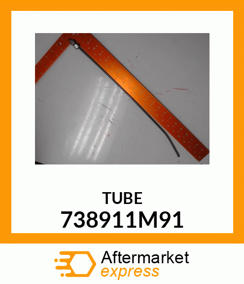 TUBE 738911M91