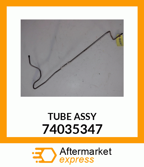 TUBE_ASSY 74035347