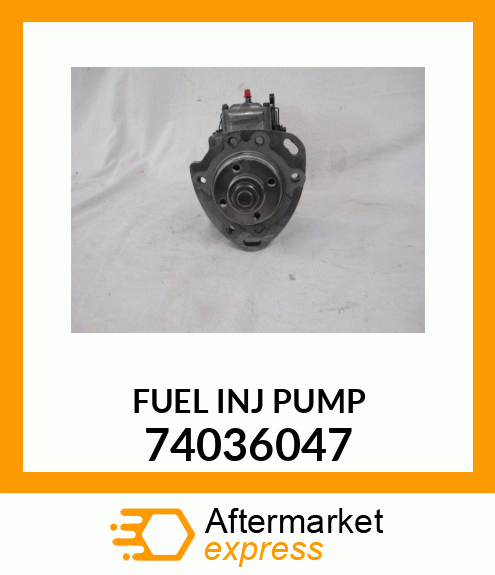 FUELINJPUMP 74036047