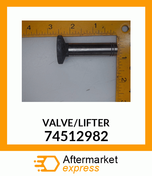 VALVE/LIFTER 74512982