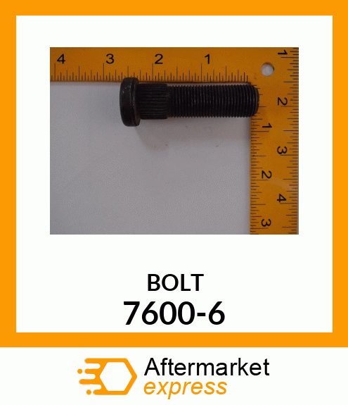 BOLT 7600-6