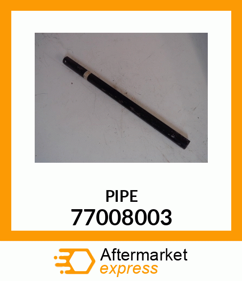 PIPE 77008003