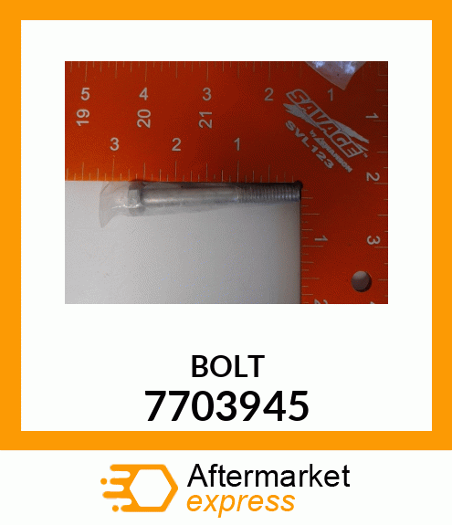 BOLT 7703945