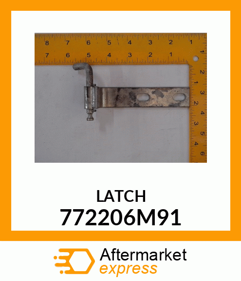 LATCH 772206M91