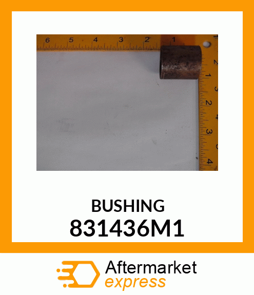 BUSHING 831436M1