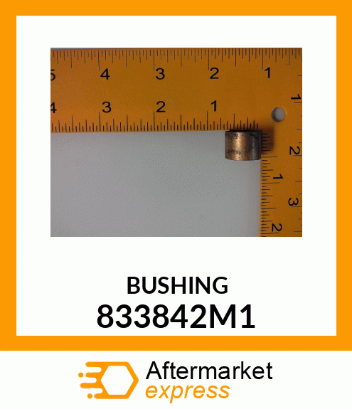 BUSHING 833842M1