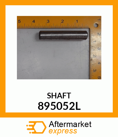 SHAFT 895052L