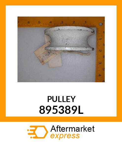 PULLEY 895389L