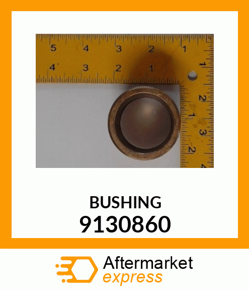 BUSHING 9130860