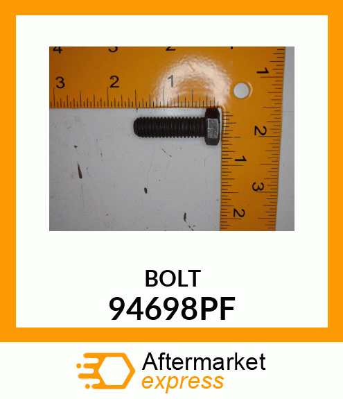 BOLT 94698PF