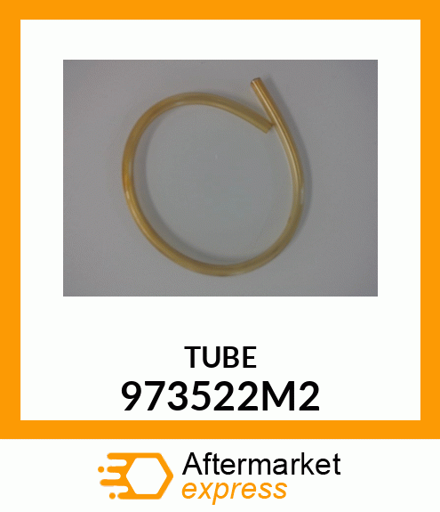 TUBE 973522M2