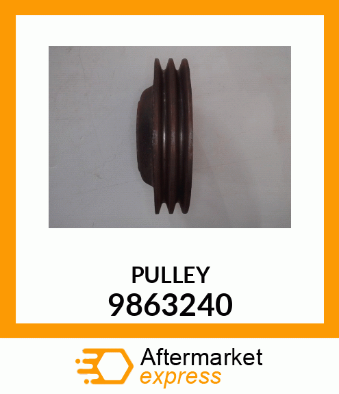 PULLEY 9863240