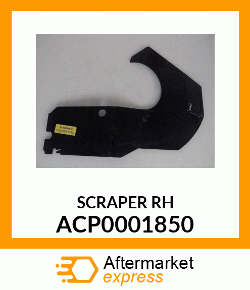 SCRAPER_RH ACP0001850