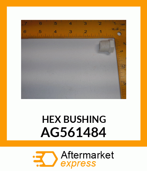 HEX_BUSHING AG561484