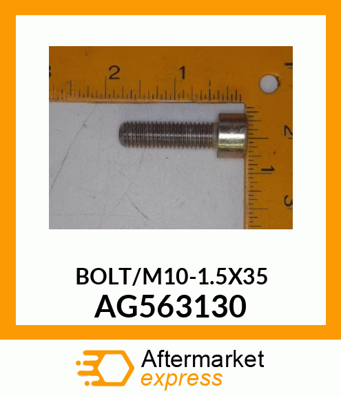 BOLT/M10-1.5X35 AG563130