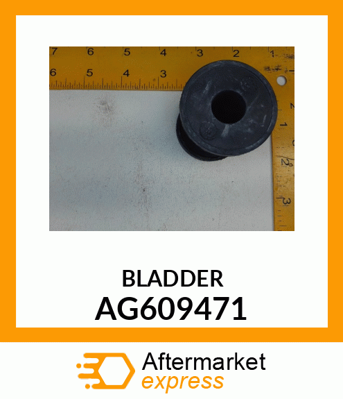 BLADDER AG609471