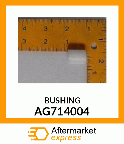 BUSHING AG714004