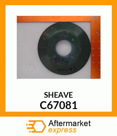 SHEAVE C67081