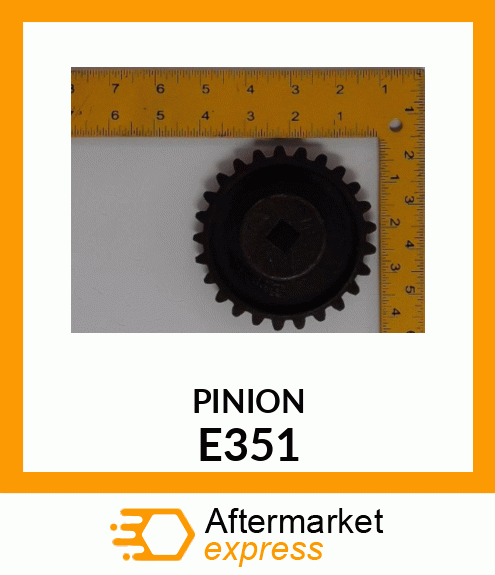 PINION E351