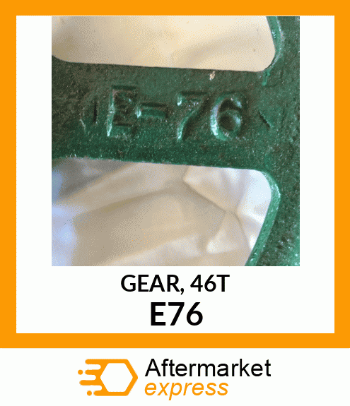 GEAR,46T E76