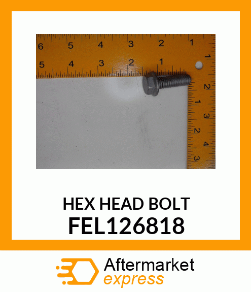 HEXHEADBOLT FEL126818